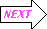 NEXT